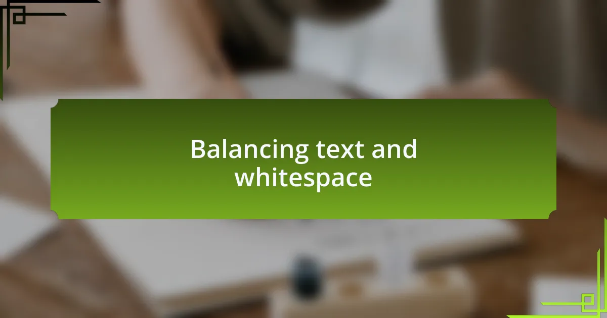 Balancing text and whitespace