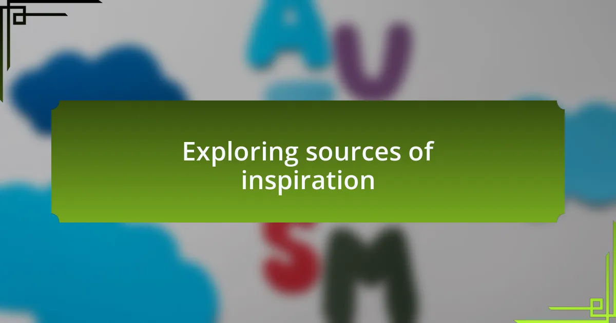 Exploring sources of inspiration