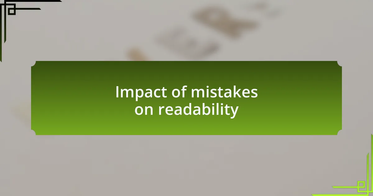 Impact of mistakes on readability