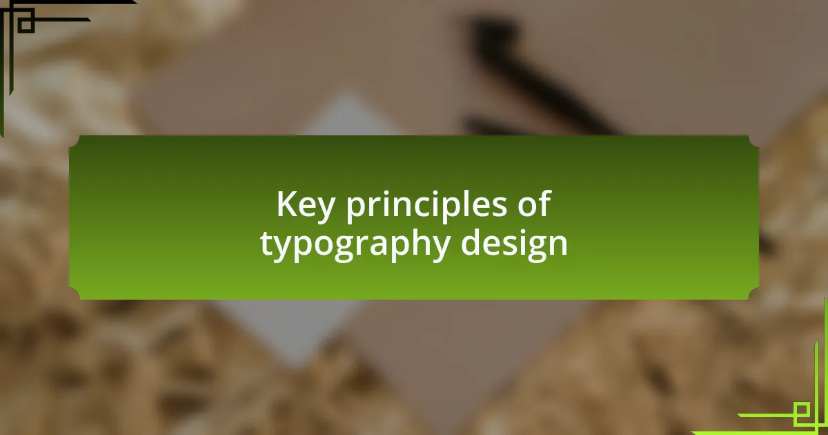 Key principles of typography design