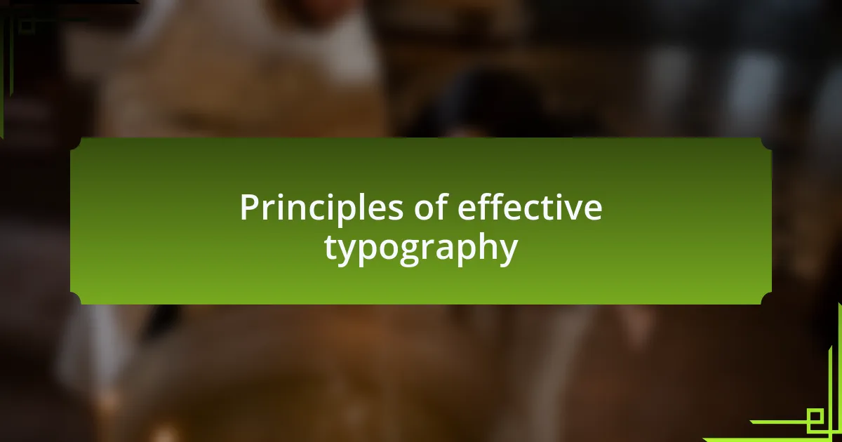 Principles of effective typography
